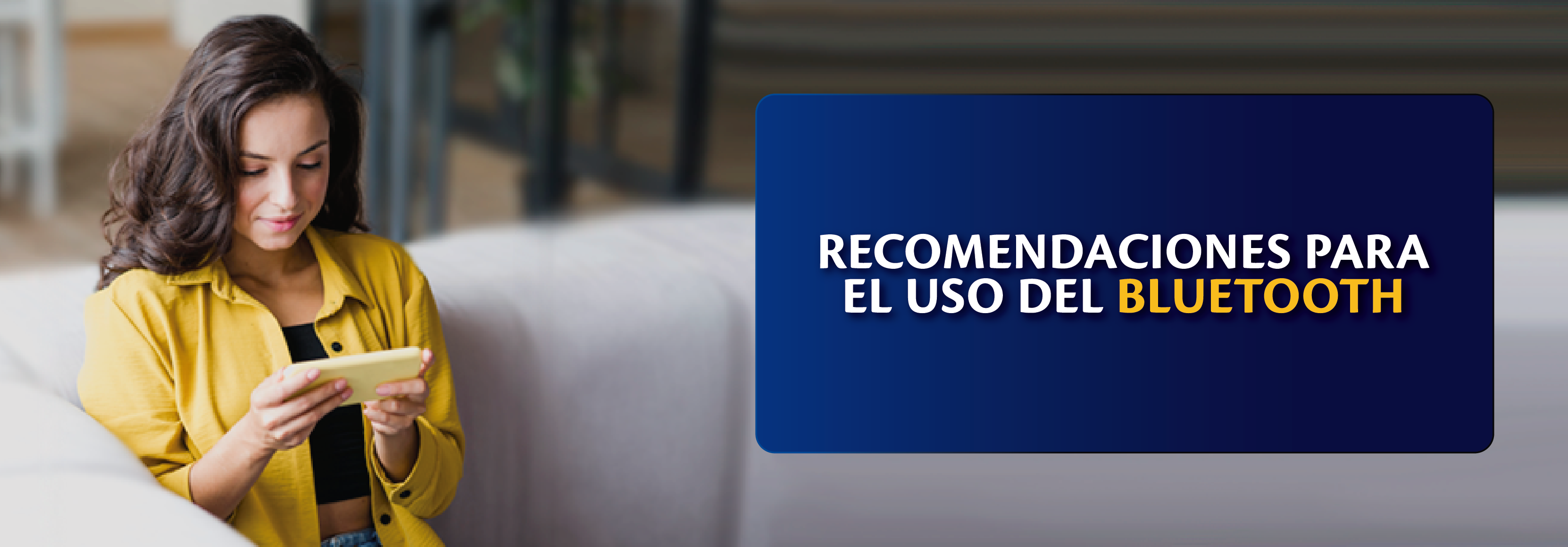 Recomendaciones Para El Uso Del Bluetooth En Tu Celular General Tigo Colombia 2244